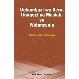 USED-Uchambuzi wa Sera, Uongozi na Maslahi ya Watanzania by Chachage, Chachage Seithy L. (Paperback)