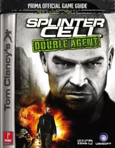 USED-Splinter Cell: Double Agent (Prima Official Game Guide) by Dan Birlew (Paperback)