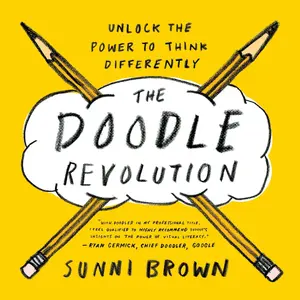 USED-The Doodle Revolution: Unlock the Power to Think Differently by Brown, Sunni (Paperback)
