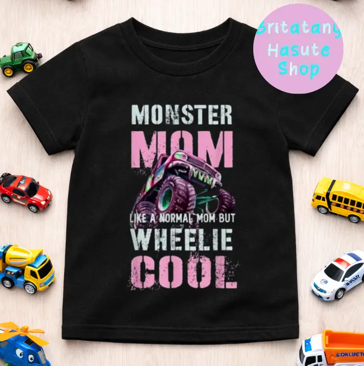 YOUTH & ADULT Funny Monster Truck MOM Like Normal Mama But Wheelie Cool T-Shirt, toddler boy clothing, toddler boy stuff, boys clothes