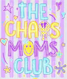 The Chaos Moms Club Colorful Typography Design