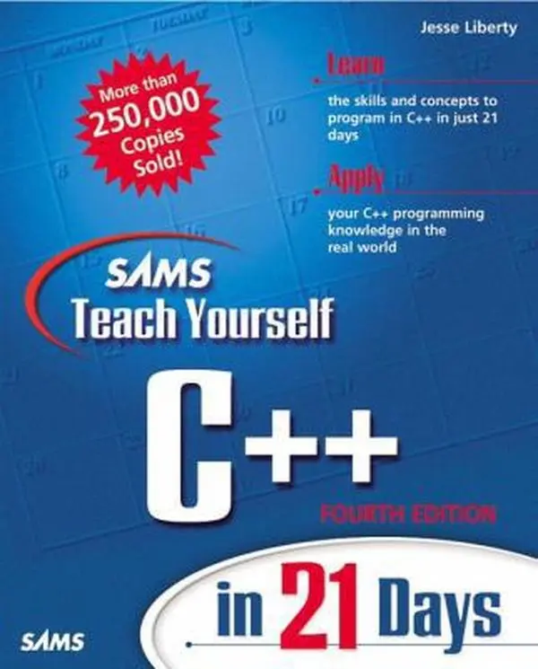 USED-Sams Teach Yourself C++ in 21 Days by Jesse Liberty (Paperback)
