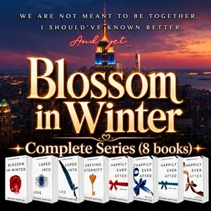 Blossom in Winter Complete Series 8 Books: Bestselling Forbidden Romance Collection by Melanie Martins with Lured into Love, Lured into Lies, Defying Eternity & Happily Ever After Novellas for Mature Readers