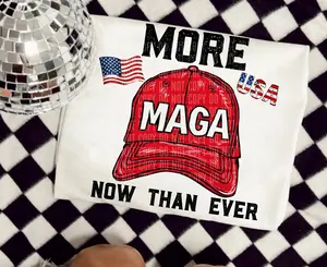 More MAGA Now Than Ever DTF Transfer Ready to Press, Donald Trump 2024, Republican, President, Election, Vance, Garbage, 45, 47, MAGA, Make America Great Again,