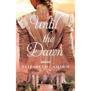 USED-Until the Dawn by Camden, Elizabeth (Paperback)