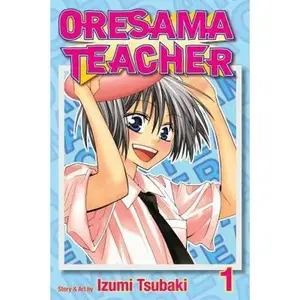 USED-Oresama Teacher, Vol. 1 by Tsubaki, Izumi (Paperback)