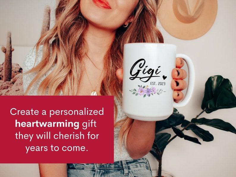 Gigi EST Mug, Gift Mug for Gigi with EST, New Gigi Mug, Gigi Coffee Cup, New Gift for Grandma, Gigi with EST Gift Mug