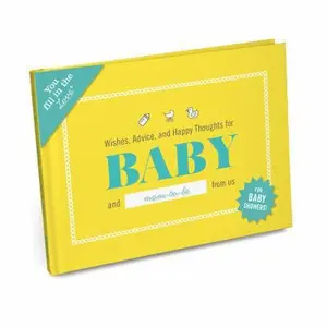 USED-Knock Knock Wishes, Advice, and Happy Thoughts for Baby Fill in the Love Journal & Guestbook (You Fill in the Love), 7.25 x 5.25-Inches by Knock Knock (Hardcover)