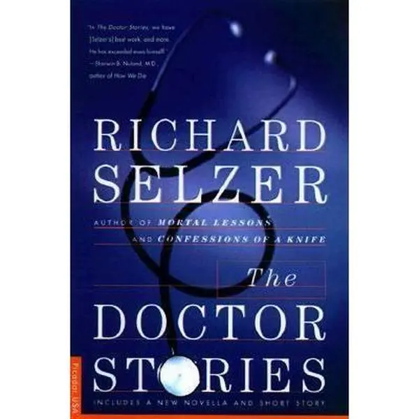 USED Book - The Doctor Stories by Richard Selzer (Paperback) - english