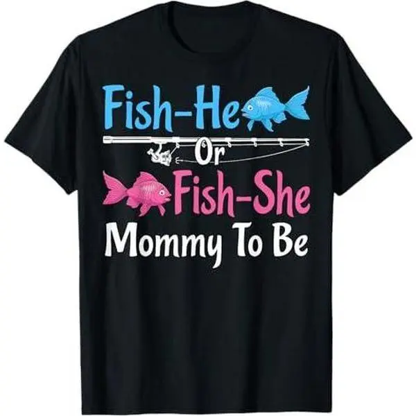 Fish-He Or Fish-She Mommy To Be Gender Reveal Baby Shower T-Shirt