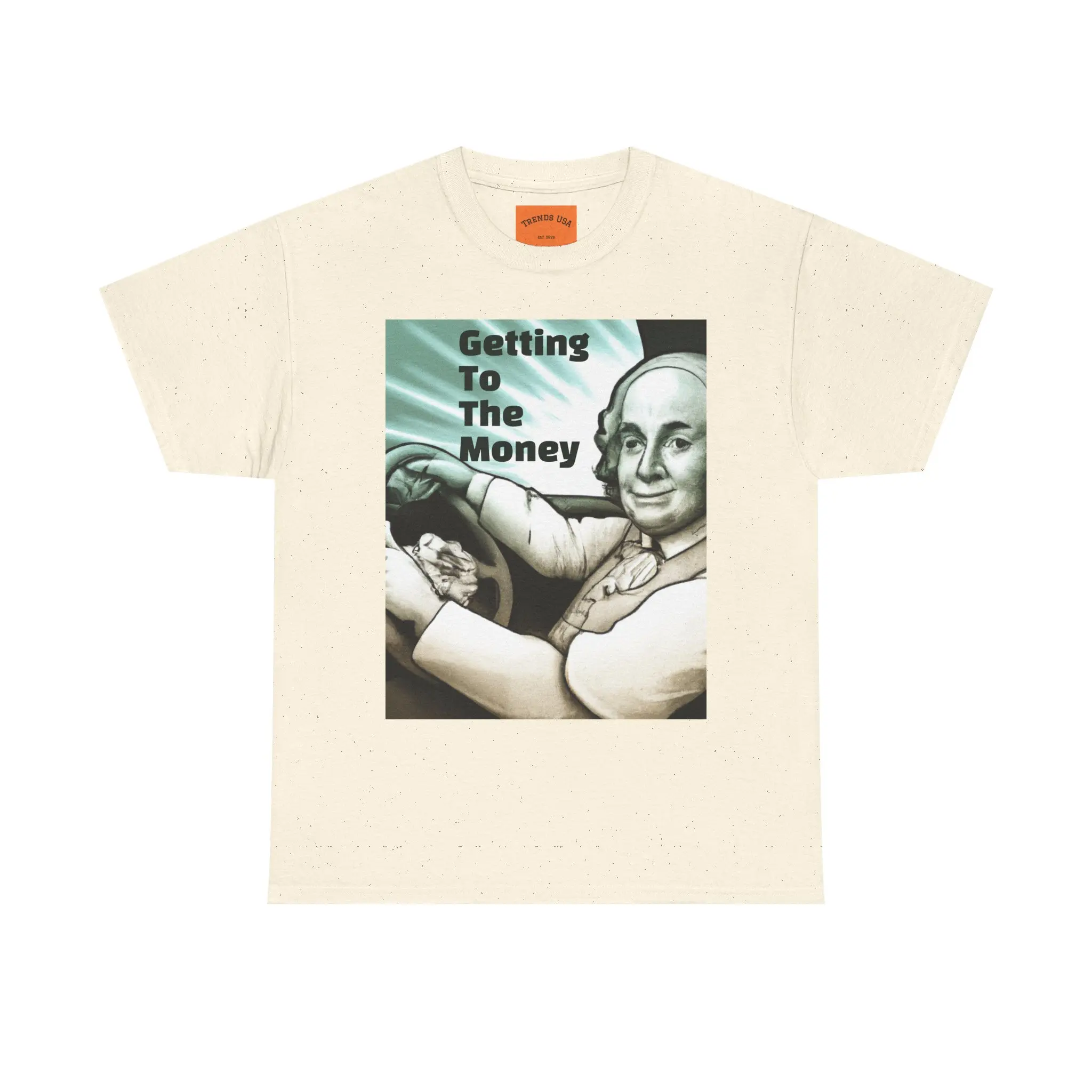 Getting To The Money Benjamin Franklin Graphic Tee