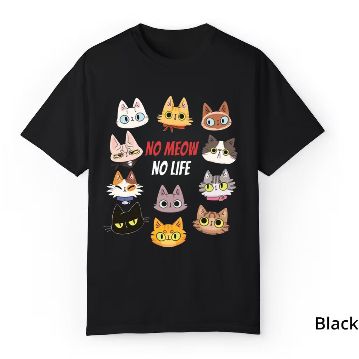 No Meow No Life Cat T-Shirt, Cute Funny Cat Faces Graphic Tee, Kawaii Cat Lover Shirt, Cat Mom Pet Lover Gift Classic Cotton Crew Neck Graphic Menswear