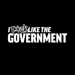 I Fck Like the Government Funny Political Car Truck Vinyl Window Decal Sticker