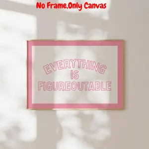 Everything Is Figureoutable Canvas Painting, 1 Count Creative Artistic Wall Art Poster Print, Vintage Letter Print, Wall Art Decor for Home Living Room Bedroom, Ornaments
