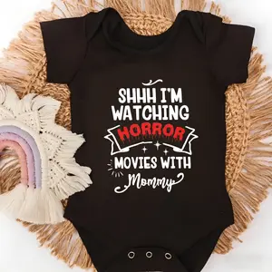 Baby Bodysuit Shhh I'm Watching Horror Movies With Mommy Print 100% Pure Cotton Non-Irritating Snap Closure Breathable Perfect For Gifting & Everyday