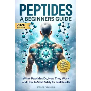 Peptides A Beginners Guide: Unlock the Secrets to Anti-Aging Rapid Muscle Recovery and Youthful Skin for Optimal Health and Longevity (Peptide Wellness Collection)