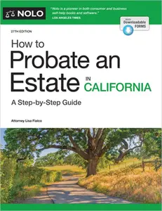 How to Probate an Estate in California -- Lisa Fialco, Paperback