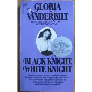 USED-Black Knight, White Knight by Gloria Vanderbilt (Unknown)