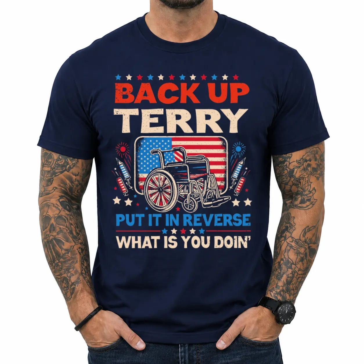 Back It Up Terry Put In Reverse Shirt - Funny 4th of July Meme Graphic Tee, Patriotic Fireworks American Pride Apparel, Independence Day Gift