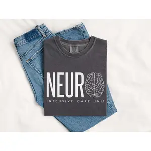 Neuro ICU Comfort Colors Shirt, Neuro Intensive Care Unit, Neurological ICU Tech Shirt, Neuro ICU Team Neuro Nurse Physical Therapist Doctor