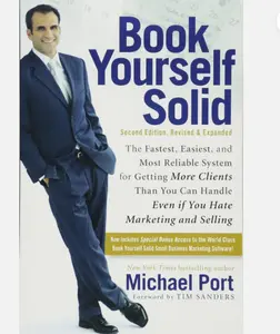 Book Yourself Solid: Second Edition, Revised & Expanded-  Good Quality.