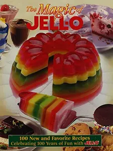 USED-The Magic of JELL-O by Main Street (Hardcover)