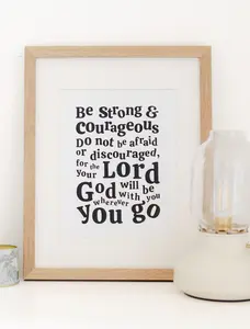 8x10 Be Strong and Courageous