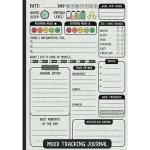 Mood Tracking Journal: Daily Health & Mental Health Tracker | Track your: Mood, Energy, Sleep, Food Intake, Goals & More