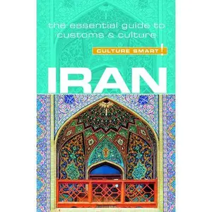 USED-Iran - Culture Smart!: The Essential Guide to Customs & Culture by Williams, Stuart (Paperback)