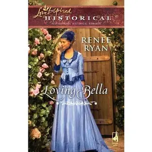 USED Book - Loving Bella (Charity House, 3) by Renee Ryan (Unknown) - english