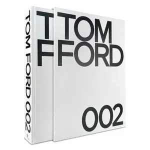 Tom Ford 002 -- Tom Ford, Hardcover