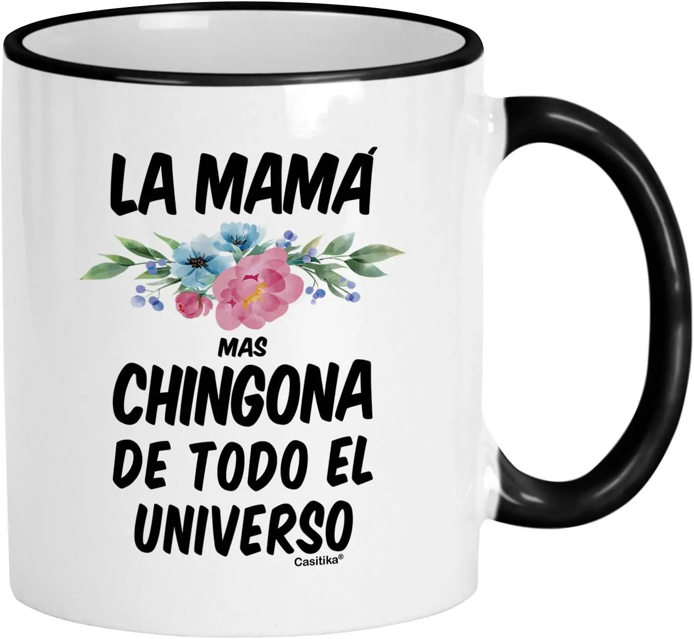 Chingona Mug. Gifts For Mexican Mom. La Mama Mas Chingona De Todo El Universo Coffee Cup. Regalos Para Mama De Cumpleaños. (11 oz Black Handle/Rim)