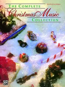 USED-The Complete Christmas Music Collection: Piano/Vocal/Chords by Alfred Publishing St (Paperback)