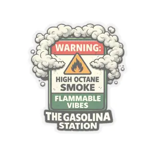 High Octane Smoke Kiss-Cut Sticker | Flammable Vibes Gasoline Station