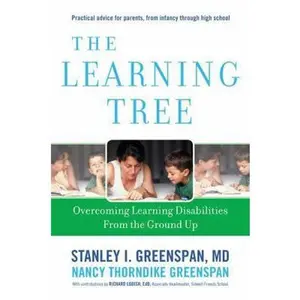 USED-The Learning Tree: Overcoming Learning Disabilities from the Ground Up by Greenspan, Stanley I. (Hardcover)