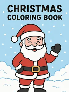 Christmas Coloring Book for All Ages - Festive Fun with Unique Designs for Creative Expression and Family Time