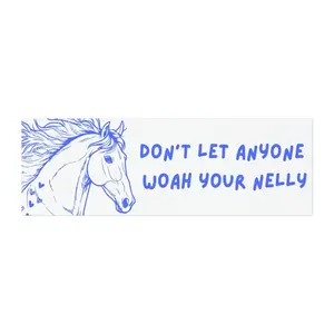 Woah Nelly Car Magnet | Horse Girl Car Bumper Magnet | Funny Horse Girl Magnet | Funny Horse Bumper Magnet | Car Magnet Horses | Funny Gift