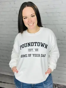 "Home of Your Dad" Front Print Only UNISEX Fit Short Sleeve/Crewneck/Hoodie