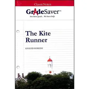 USED-GradeSaver (TM) ClassicNotes The Kite Runner: Study Guide by Tania Asnes (Paperback)