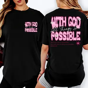 With God All Things Are Possible Matthew 19:26 Christian Graphic Tee, Oversized Bible Verse Faith T-Shirt, Religious Gift for Mothers