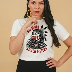 No More Stolen Sisters - MMIW Awareness Native American Tshirt/Sweatshirt/Hoodie Unisex Streetwear with Soft Cotton Fabric