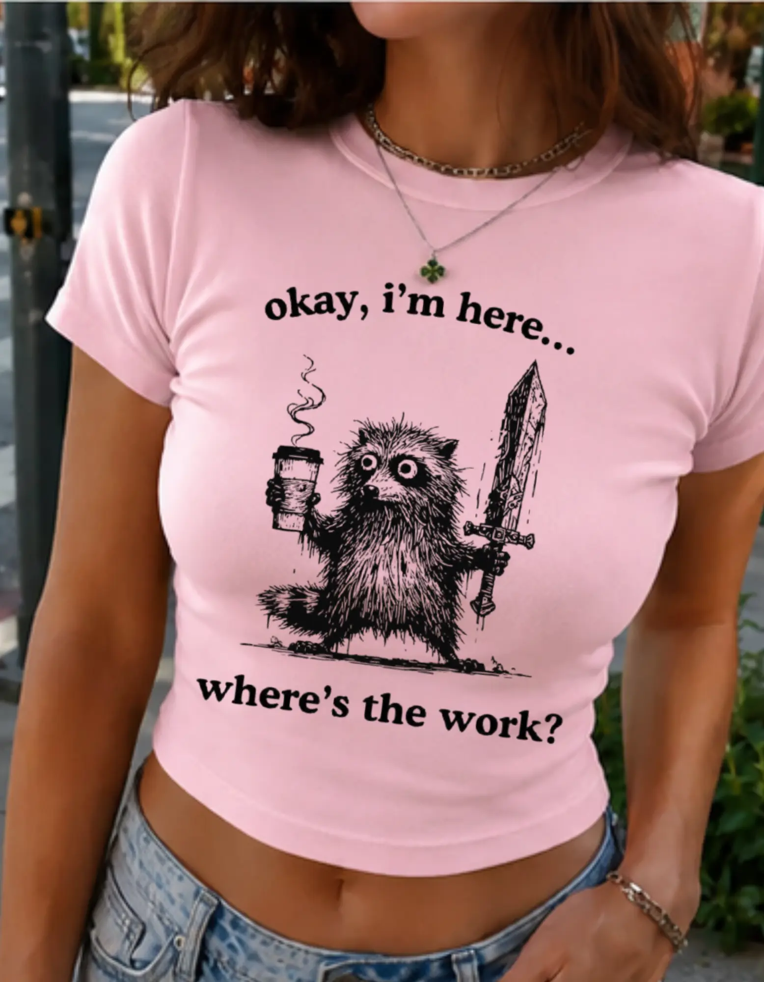 Okay I’m Here Raccoon Baby Tee, Funny Work Humor Animal Cropped T-Shirt