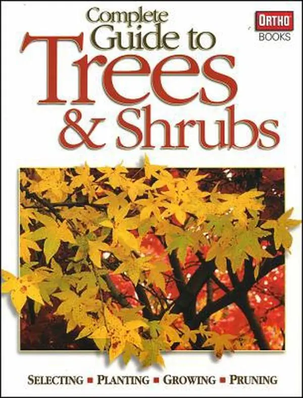 USED Book - Complete Guide to Trees and Shrubs by Ortho (Paperback) - english