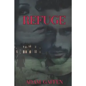 USED-Refuge by Gaffen, Adam (Paperback)