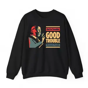 John Lewis Good Trouble TShirt, Hoodie & Sweatshirt – Civil Rights Activist Apparel, Inspirational Political Tee