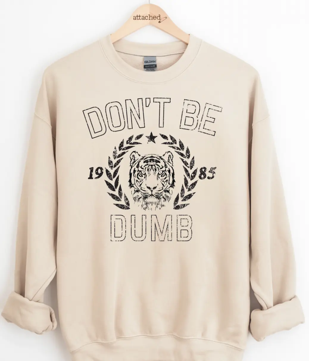 Don't Be Dumb Tiger Graphic Top Don't Be Dumb Tiger Graphic Top