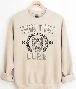 Don't Be Dumb Tiger Graphic Top