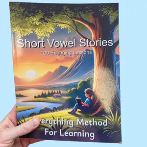 Short Vowel Stories - 100 Engaging Lessons Science of Reading Aligned for Educators and Learners Enhances Reading Skills Through Fun Stories