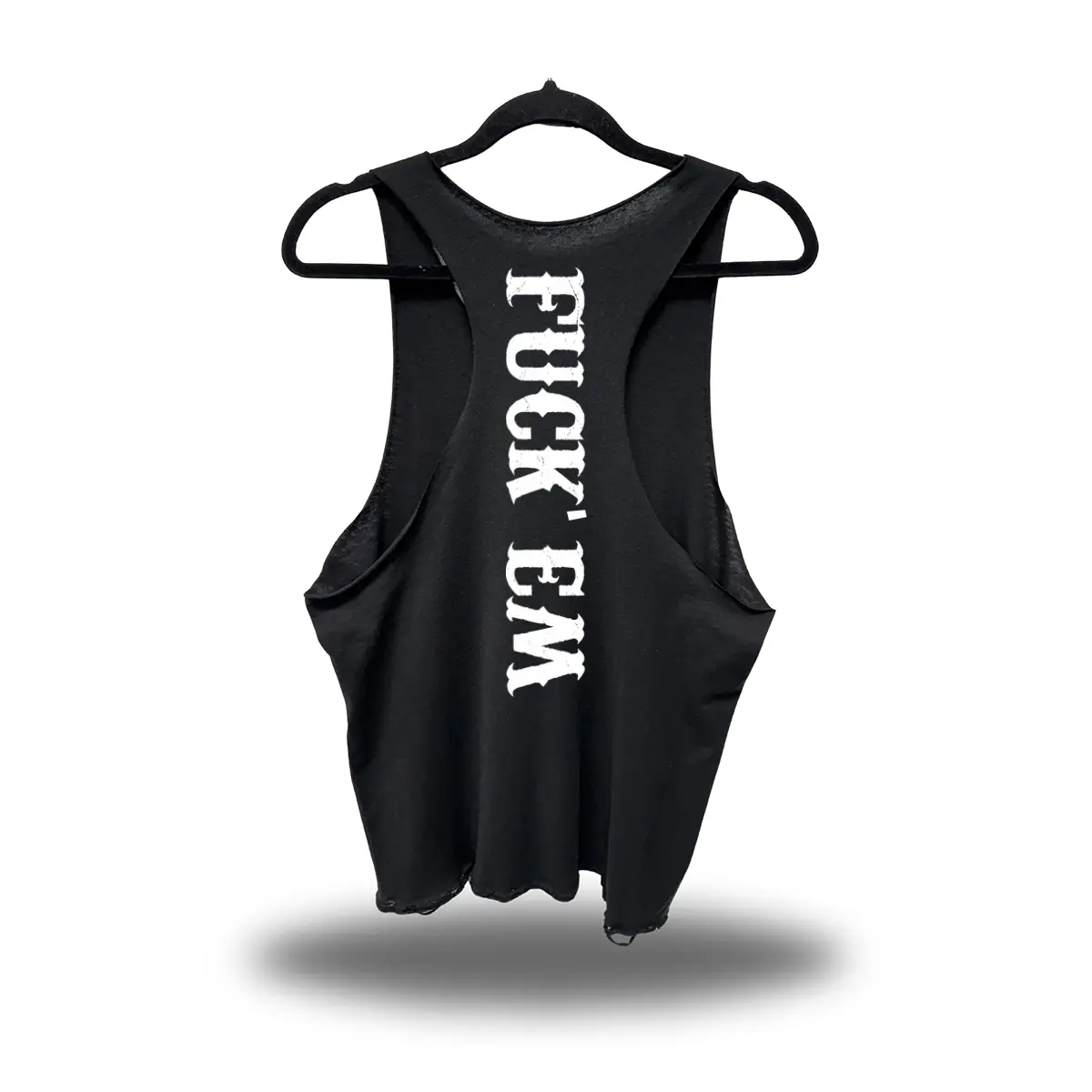 F*CK EM SCOOP NECK STRINGER TANK TOP