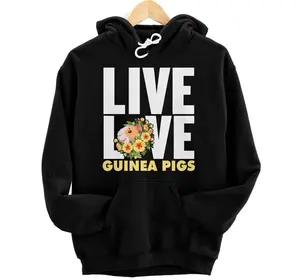Funny Live Love Guinea Pigs Graphic Women and Men Guinea Pig Hoodie, Sweatshirt, T-Shirt